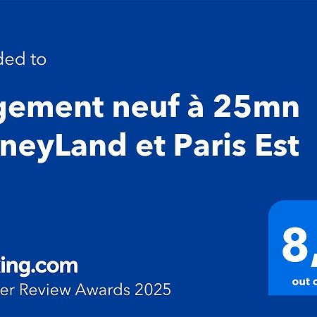 Logement Neuf A 25Mn Disneyland Et Paris Est Thorigny-sur-Marne Екстериор снимка